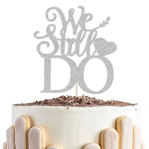 NWT Gorgeous We Still Do Anniversary Silver Cake Topper Centerpiece Vow Renewall